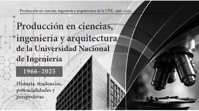 Nueva publicación: Producción en ciencias, ingeniería y arquitectura de la UNI, 1966–2025